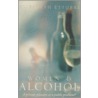 Women And Alcohol by Elizabeth Ettorre