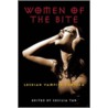 Women Of The Bite by Cecillia Tan