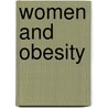 Women and Obesity door Raul Artal