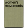 Women's Movements door Sandra Grey