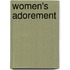 Women's Adorement