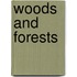 Woods And Forests