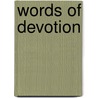 Words of Devotion door Keiko Konno