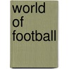 World Of Football door Michael Hurley