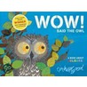 Wow! Said The Owl door Tim Hopgood