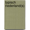Typisch Nederland(s)