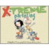 X-Treme Parenting