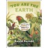You Are the Earth