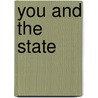 You and the State door Jan Narveson