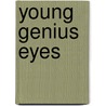 Young Genius Eyes door Kate Lennard