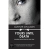 Yours Until Death door Gunnar Staalesen