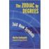 Zodiac By Degrees