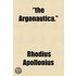 The Argonautica.