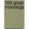 100 Great Monologs door Rebecca Young