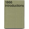 1866 Introductions door Books Llc