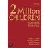 2 Million Children