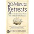 20-Minute Retreats