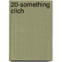 20-Something Clich