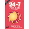 24-7 Prayer Manual door Peter Greig