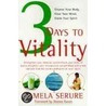 3 Days to Vitality door Pamela Serure