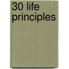 30 Life Principles door Dr Charles F. Stanley