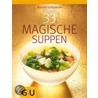 33 Magische Suppen door Marion Grillparzer