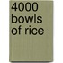 4000 Bowls of Rice
