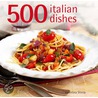 500 Italian Dishes door Valentina Sforza