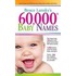 60,000+ Baby Names