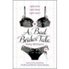 A Bad Bride's Tale by Polly Williams