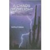 A Chaos of Delight door Geoffrey P. Dobson