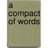 A Compact Of Words