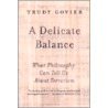 A Delicate Balance by Trudy Govier