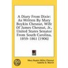 A Diary from Dixie door Mary Boykin Miller Chesnut