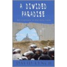 A Divided Paradise door David Lynch