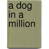 A Dog In A Million door Hazel Carter