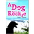 A Dog Named Rockie