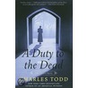 A Duty to the Dead door Charles Todd
