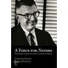 A Force for Nature door Patricia Tummons