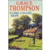 A Girl Called Hope door Grace Thompson