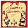 A Gnomes Christmas by Rien Poortvliet