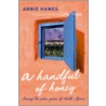 A Handful Of Honey door Annie Hawes