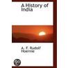 A History Of India door A.F. Rudolf Hoernie