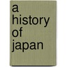 A History of Japan door James Murdoch