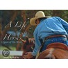 A Life With Horses door Mark Rashid