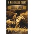 A Man Called Trent