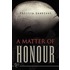 A Matter Of Honour