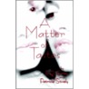 A Matter of Tastes door Patricia Stively