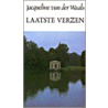 Laatste verzen door J. van der Waals