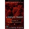 A People's Tragedy door Professor Orlando Figes